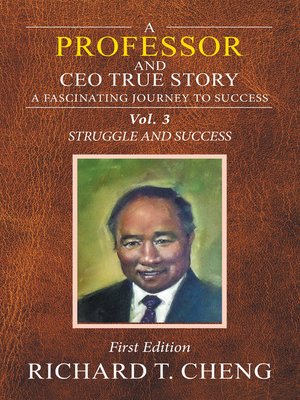 cover image of A Professor and Ceo  True Story